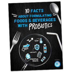 cover image - 10 facts about formulating foods and beverages with probiotics